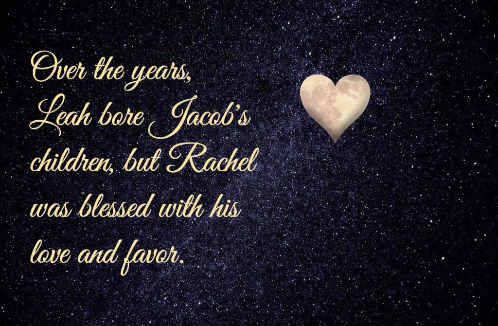 Leah Longed for Jacob's love and favor