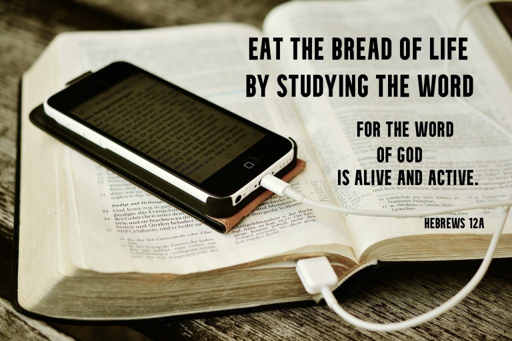 Eat the Bread of Life by reading the Bible